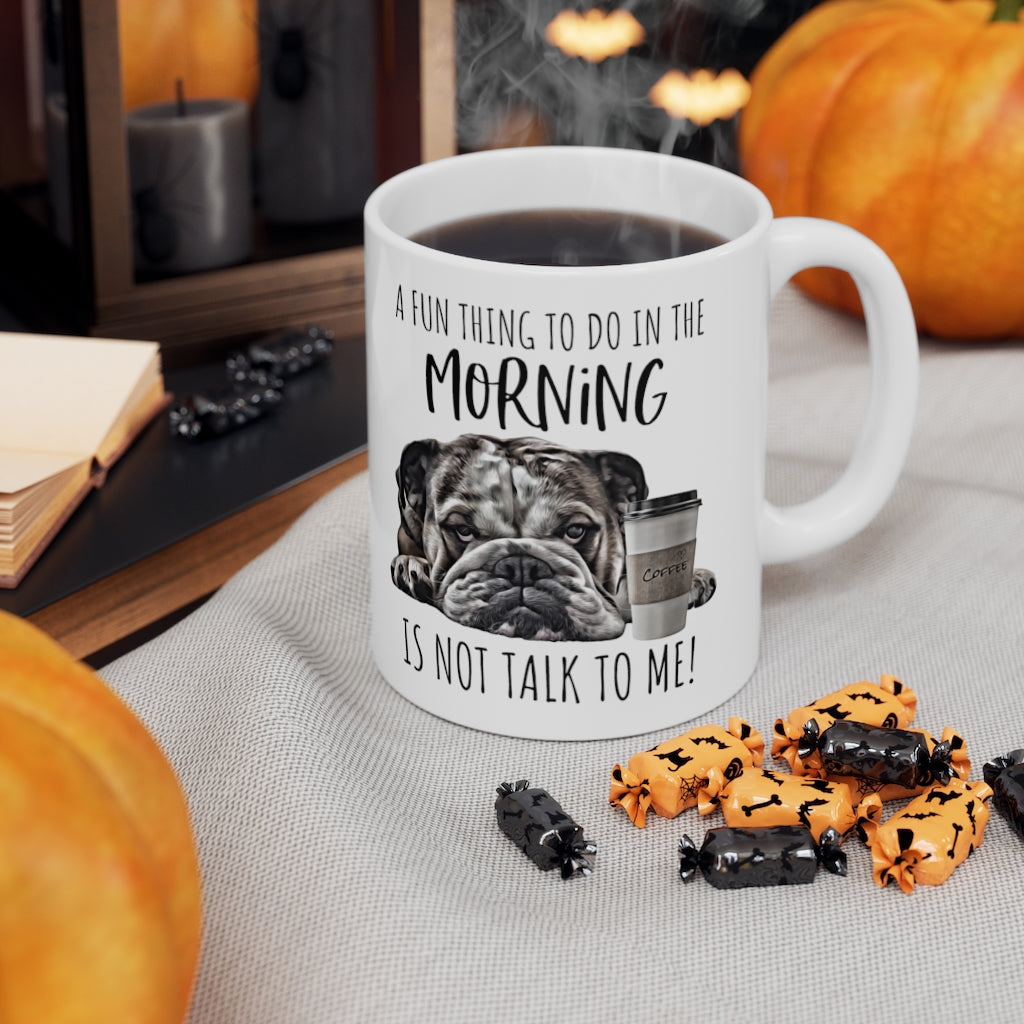 Dont Talk To Me Mug