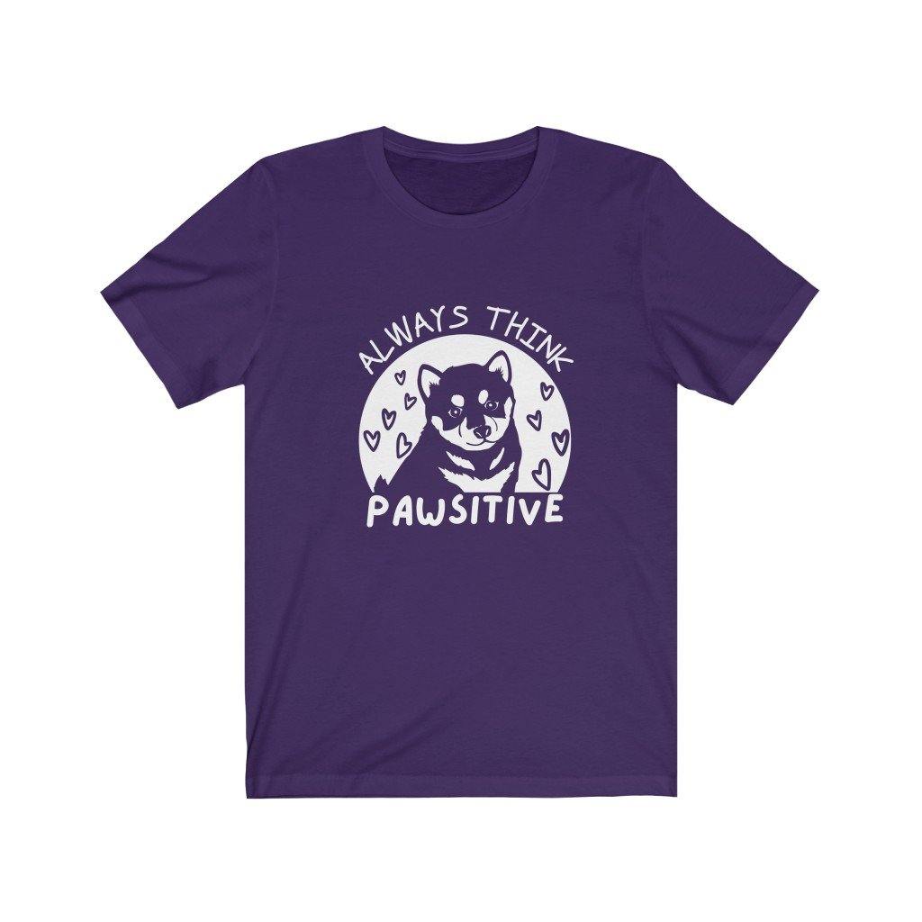 Always Think Pawsitive (Unisex Tee) - DoggoAppreciation