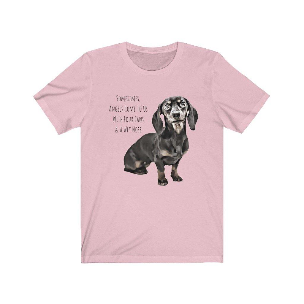 Sometimes, Angels Come With Four Paws & A Wet Nose (Unisex Tee) - DoggoAppreciation