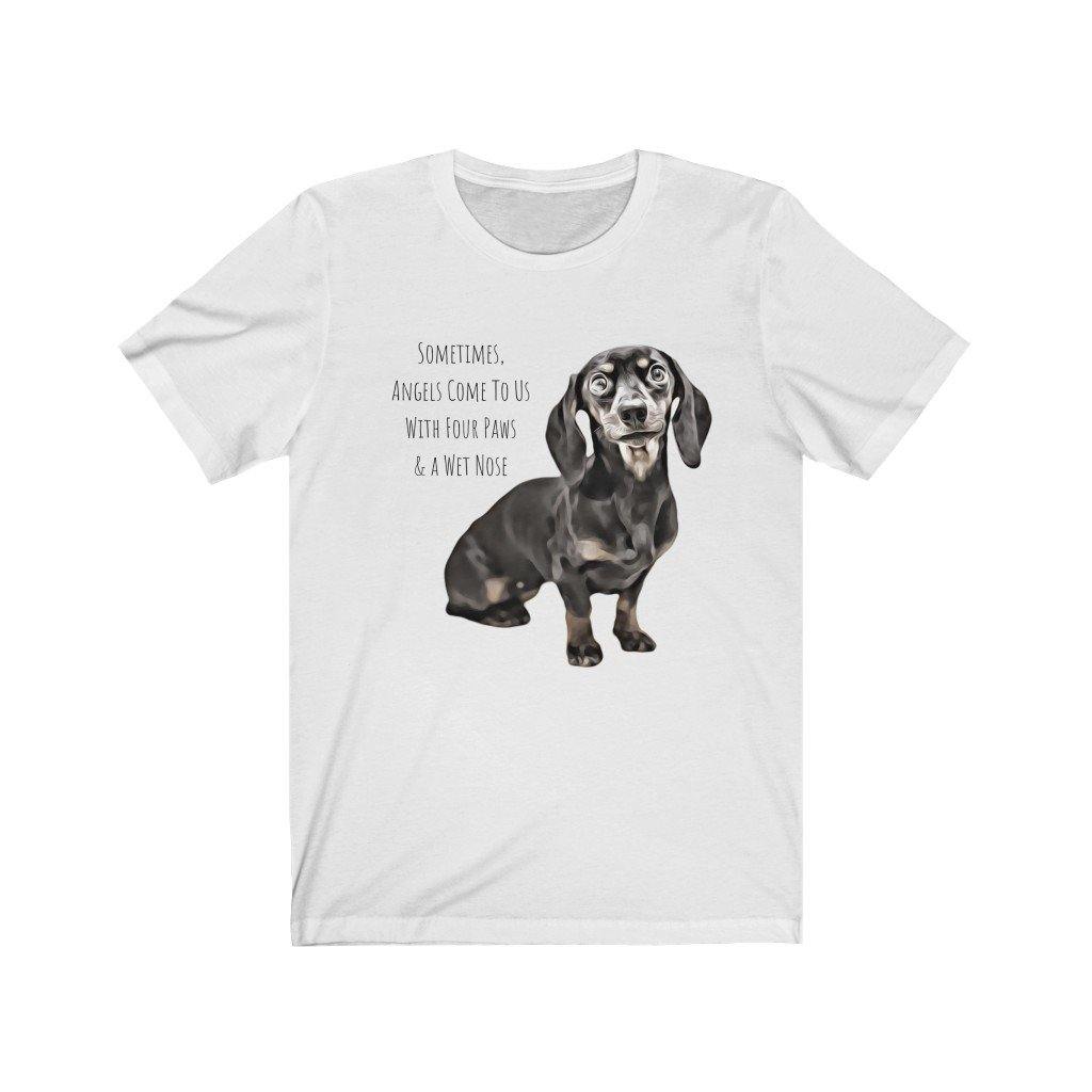 Sometimes, Angels Come With Four Paws & A Wet Nose (Unisex Tee) - DoggoAppreciation