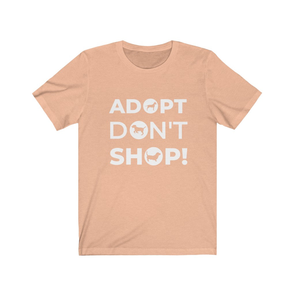 Adopt Dont Shop Shirt